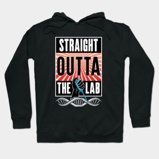 Straight Outta the Lab Hoodie